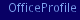 OfficeProfile